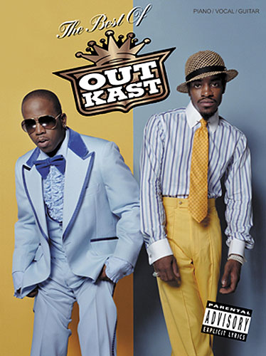 The best of Outkast: Songbook piano/vocal/guitar