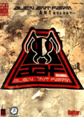 Alien Ant Farm  Anthology: Songbook vocal/guitar/tablature Play it like it is