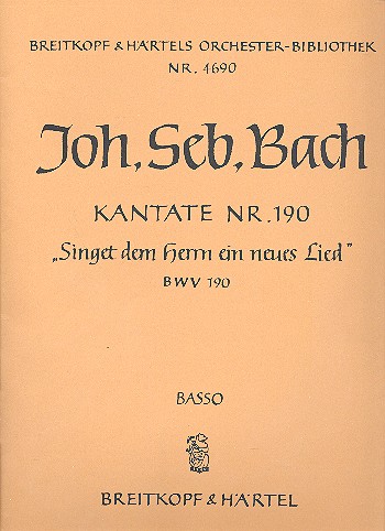 Singet dem Herrn ein neues Lied Kantate Nr.190 BWV190 Kontrabass