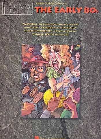 The early 80s: songbook for piano/vocal/guitar the history of rock