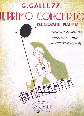 Il primo concerto del giovane pianista serie 2 vol.5 pezzettini melodici per pianoforte a 4 mani