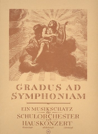 Gradus ad Symphoniam Mittelstufe Heft 14 fr Schulorchester und Hauskonzert Partitur