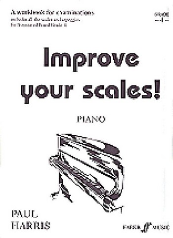 Improve your scales for piano (grade 4) a workbook for examinations