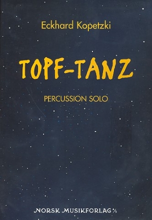 Topf-Tanz for percussion solo