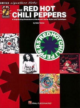 The Red Hot Chili Peppers (+CD) for guitar Guitar Signature Licks