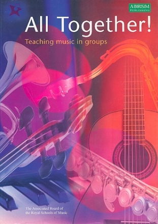 All together Teaching music in groups