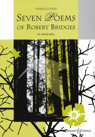 7 Poems of Robert Bridges for mixed voices