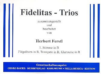 Fidelitas-Trios: 1. Stimme in B