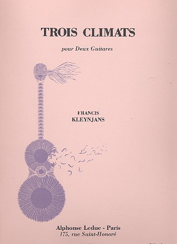 Trois climats pour 2 guitares, 2partitions