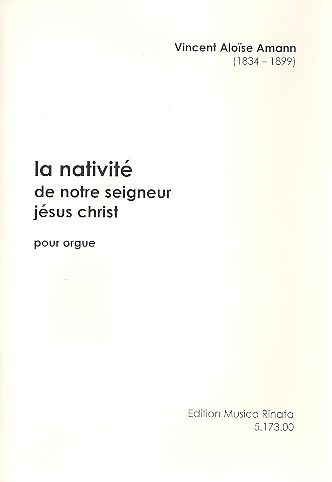 La Nativite de notre seigneur Jesus Christ pour orgue