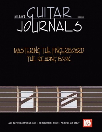 Guitar Journals Mastering the fingerboard The reading book