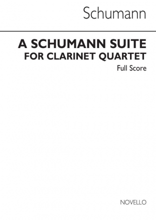 A Schumann Suite for clarinet quartet, score Wilkinson, Ph. G., arr.