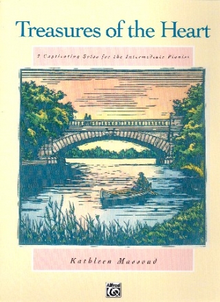 Treasures of the Heart 7 captivating solos for the intermediate pianist