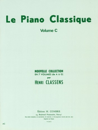 Le piano classique vol.C Les vieux maitres francais pour piano