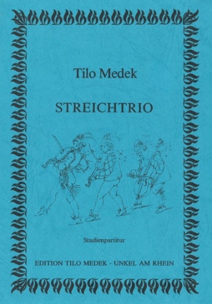 Streichtrio fr Violine, Viola und Violoncello,  Studienpartitur