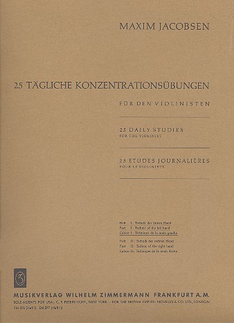 25 tgliche Konzentrationsbungen fr den Violinisten Band 1 Technik der linken Hand