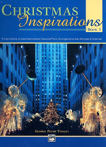 Christmas Inspirations vol.1 8 seasonal piano arrangements thta motivate and entertain