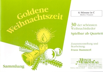 Goldene Weihnachtszeit fr Blasorchester 4. Stimme in C (Bariton, Posaune)