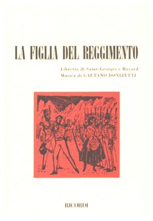 La figlia del reggimento Libretto (it) Bassi, C., ed