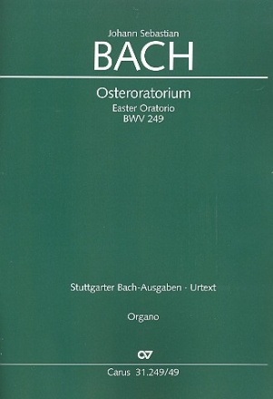 Osteroratorium BWV249 fr Soli, gem Chor und Instrumente Orgel