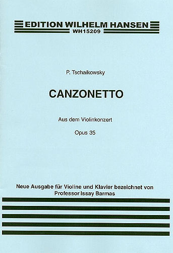 Canzonetto aus dem Violinkonzert op.35 fr Violine und Orchester fr Violine und Klavier