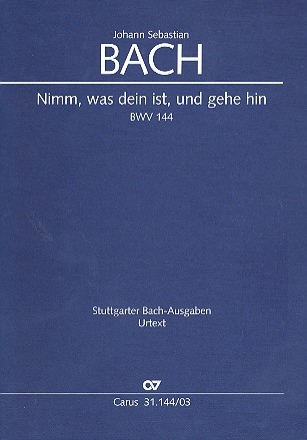 Nimm was dein ist und gehe hin Kantate Nr.144 BWV144 Klavierauszug (dt/en)