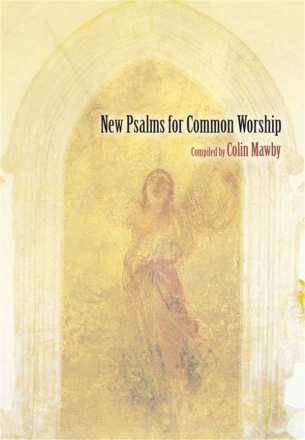 New psalms for common worship for mixed voices Mawby, Colin, ed