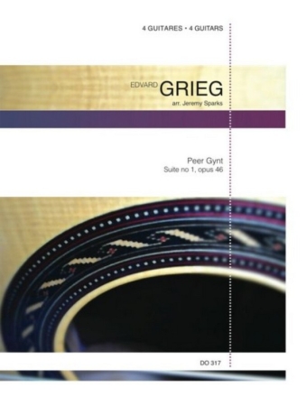 Peer Gynt Suite no.1 op.46 for 4 guitars, score+parts Sparks, J., arr.