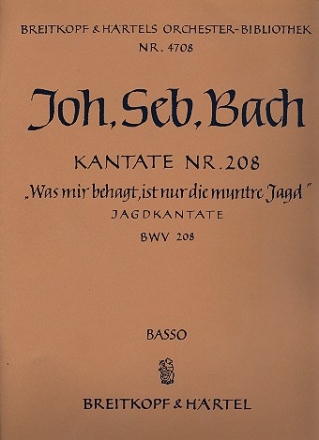 Was mir behagt ist nur die muntre Jagd Kantate Nr.208 BWV208 Violoncello / Kontrabass