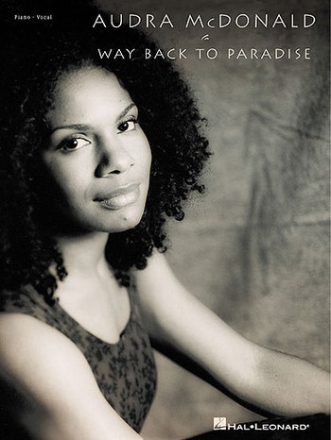 Audra McDonald: Way back to paradise, songbook for piano/vocal