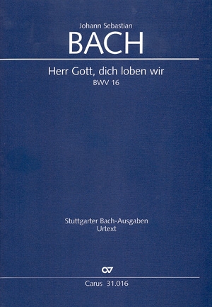 Herr Gott dich loben wir Kantate Nr.16 BWV16 Klavierauszug (dt/en)