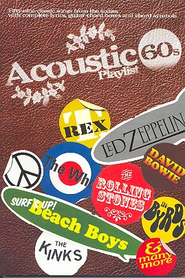 Acoustic Playlist 60s: Songbook for guitar Lyrics, guitar boxes, chord symbols