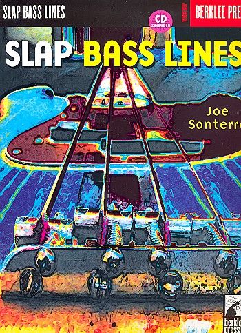 Slap bass lines (+CD): for bass (with notes, tablatures, chords) Slap bass workshop