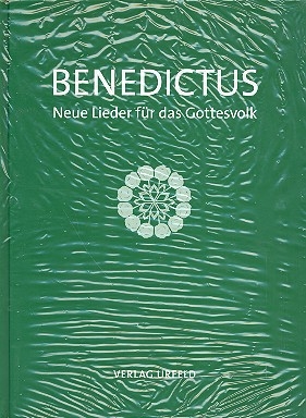 Benedictus - Neue Lieder fr das Gottesvolk Liederbuch