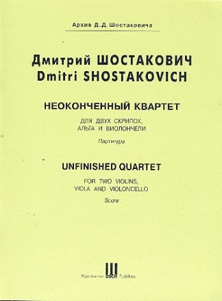 Unfinished quartet for string quartet score