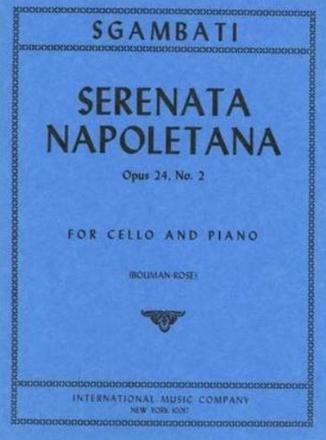 Serenata Napoletana op.24,2 for cello and piano