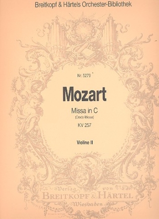 Missa brevis C-Dur KV257 fr Soli, gem Chor, Orchester und Orgel Violine 2