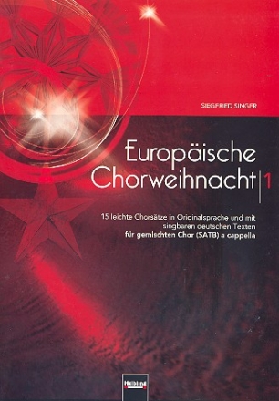 Europische Chorweihnacht Band 1 fr gem Chor a cappella (dt/original)