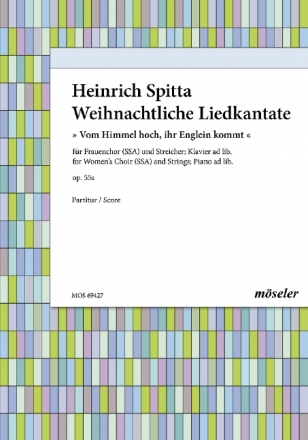 Weihnachtliche Liedkantate fr Soli, gem Chor, Streichinstrumente und Klavier ad lib. Partitur