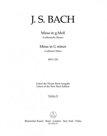 Messe g-Moll BWV235 fr Soli, gem Chor und Orchester Violine 2