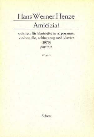 Amicizia! fr Klarinette, Posaune, Violoncello, Schlagzeug und Klavier Partitur