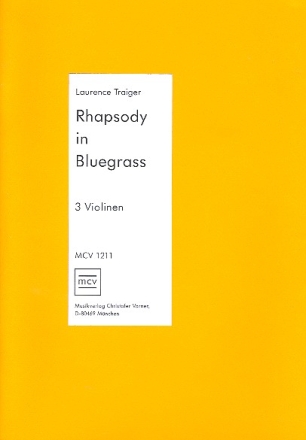 Rhapsodie in Bluegrass fr 3 Violinen Partitur und Stimmen