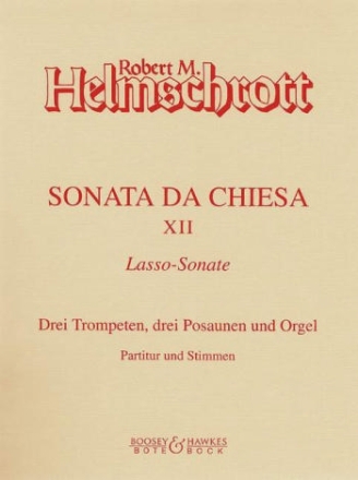 Sonata da chiesa Nr.12 fr 3 Trompeten, 3 Posaunen und Orgel Partitur und Stimmen