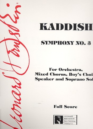 Kaddish Symphony no.3 for mixed chorus, boy's chorus, speaker, soprano and orchestra score