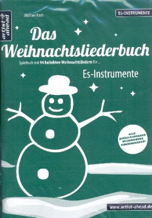 Das Weihnachtsliederbuch fr 1-2 Melodieinstrumente, Klavier oder Bassinstrument ad lib,  Es-Instrumente