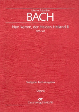 Nun komm der Heiden Heiland Nr.2 Kantate Nr.62 BWV62 Orgel