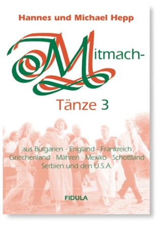 Mitmach-Tnze 3 Tanzbeschreibungen zur gleichnamigen CD