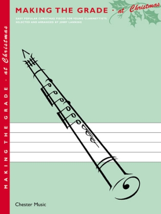 Making the Grade at Christmas Easy Pieces for clarinet and piano