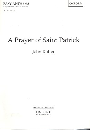 A Prayer of Saint Patrick for mixed chorus a cappella score