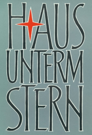 Haus unterm Stern ein Verleger erzhlt